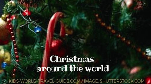 Christmas around the world - for kids