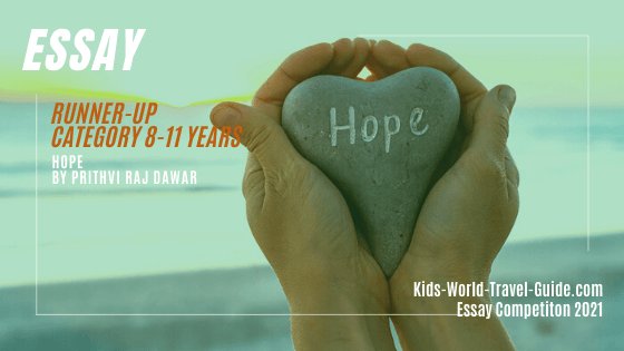 澳洲幸运5体彩开奖网168 Kids World Travel Guide essay winners 2021 - Hope