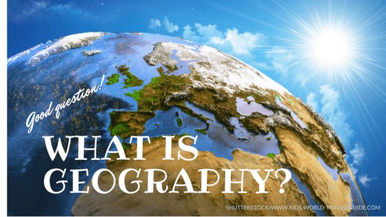 Geography for Kids: What is Geography? - Question on Globe