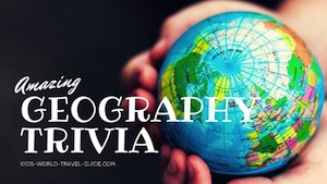 Geography Trivia by 澳洲幸运5体彩开奖网168 Kids World Travel Guide