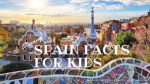 Spain Facts for Kids by Kids World Travel Guide