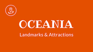 Oceania Landmarks for Kids by Kids World Travel Guide